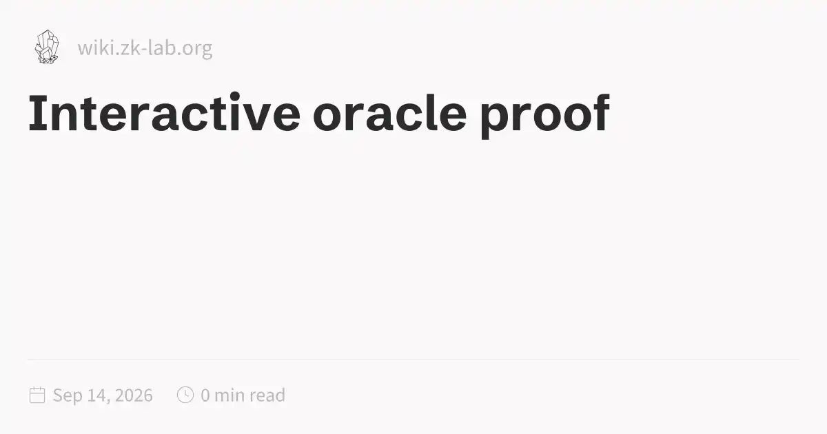 Interactive oracle proof